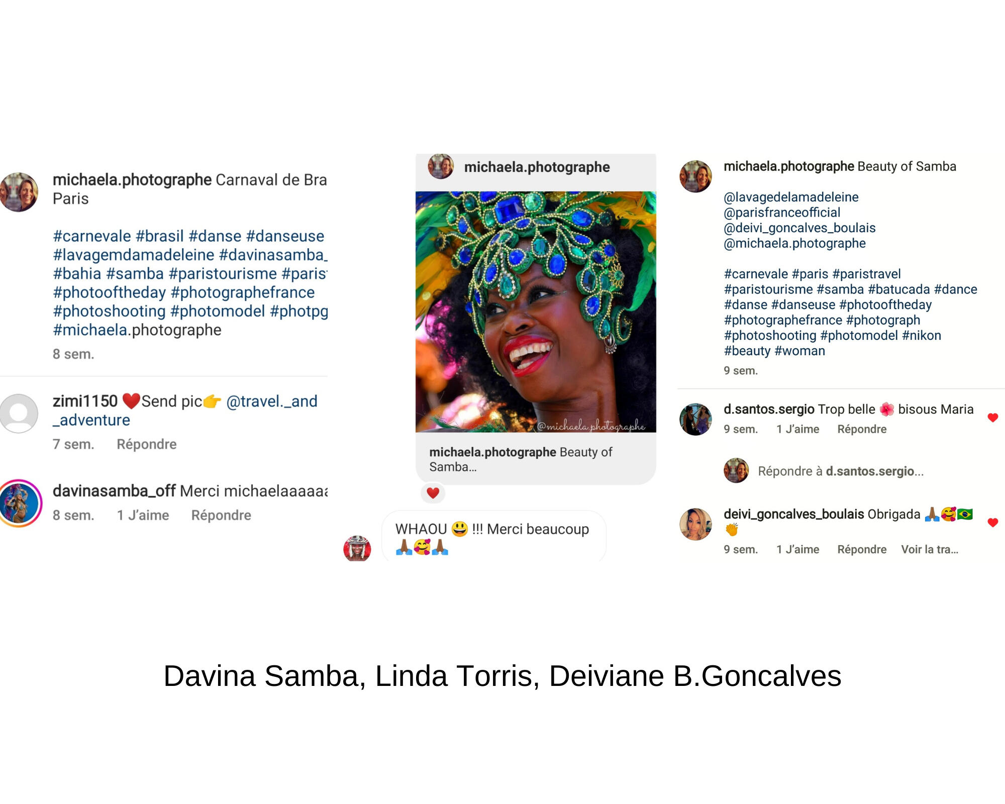Davina Samba, Linda Torres, Deiviane B. Goncalves